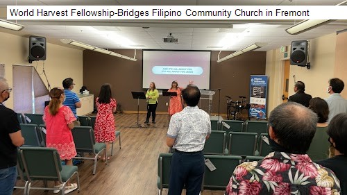 World Harvest Fellowship-Bridges Filipino Community Church in Fremont