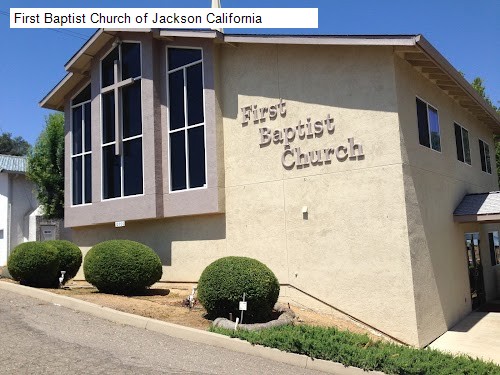 First Baptist Church of Jackson California