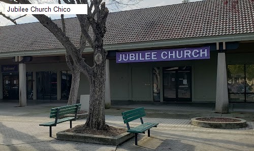 Jubilee Church Chico