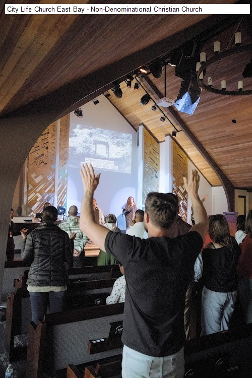 City Life Church East Bay - Non-Denominational Christian Church