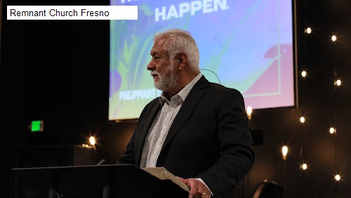 Remnant Church Fresno