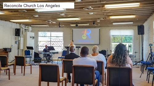 Reconcile Church Los Angeles