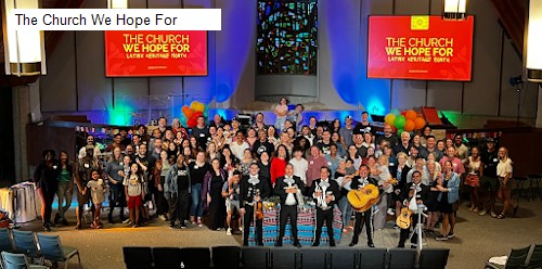 The Church We Hope For