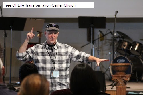 Tree Of Life Transformation Center Church