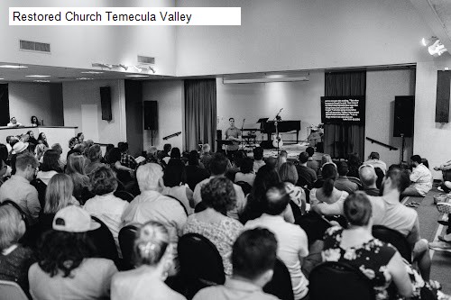 Restored Church Temecula Valley