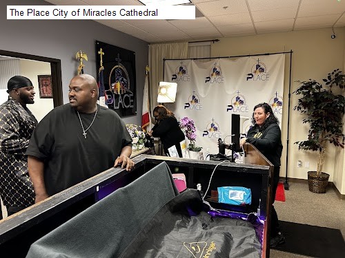 The Place City of Miracles Cathedral