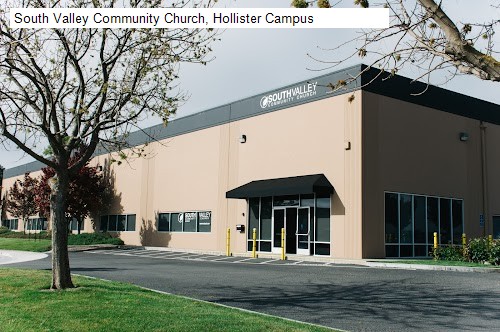 South Valley Community Church, Hollister Campus