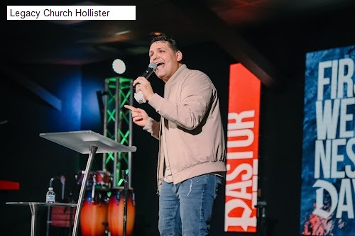 Legacy Church Hollister