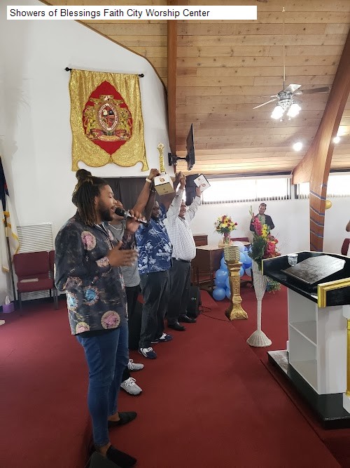 Showers of Blessings Faith City Worship Center