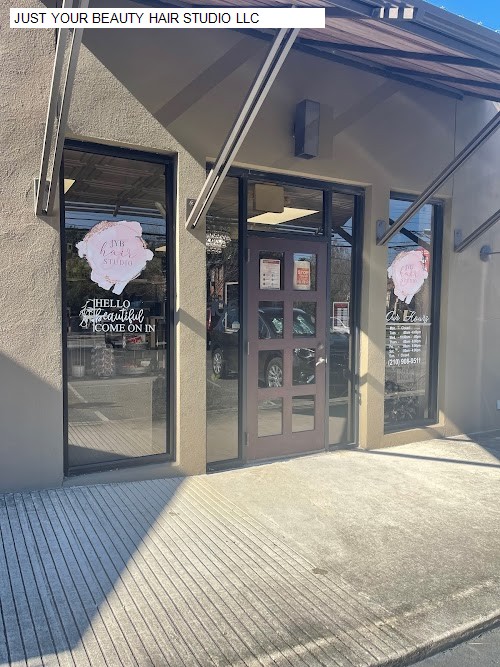 JUST YOUR BEAUTY HAIR STUDIO LLC