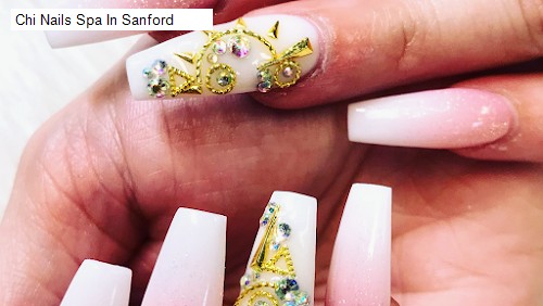 Chi Nails Spa In Sanford